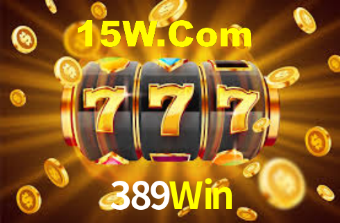 APP rápido e leve da 389Win